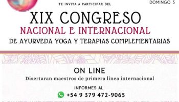  XIX CONGRESO NACIONAL E INTERNACIONAL DE AYURVEDA YOGA Y TERAPIAS COMPLEMENTARIAS 