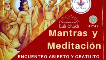 Encuentro Abierto y Gratuito de Mantras y Meditación